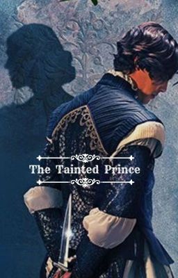 The Tainted Prince