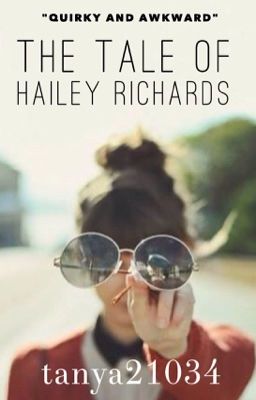 The tale of Hailey Richards