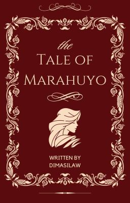 The Tale Of Marahuyo