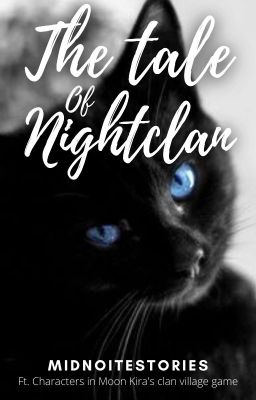 The Tale of NightClan