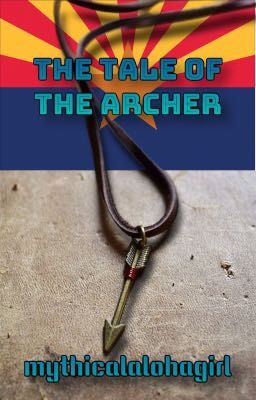 The Tale of the Archer