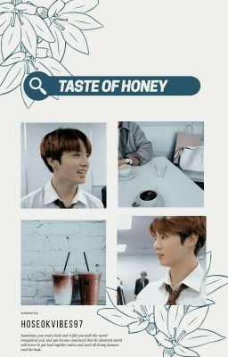 The taste of honey. ~Jungkook