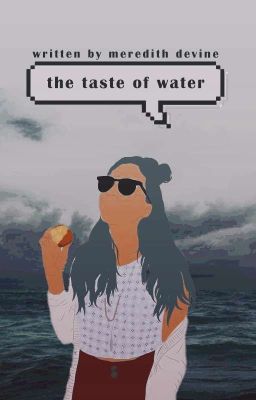 the taste of water