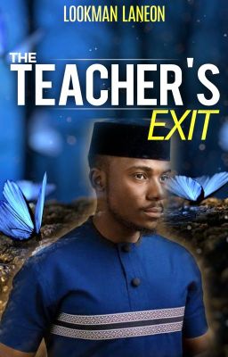 The Teacher's Exit