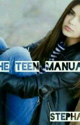  THE TEEN MANUAL