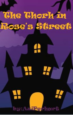 The Thorn In Rose's Street