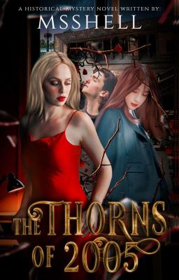 The Thorns of 2005 