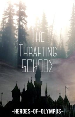 The Thrafting School