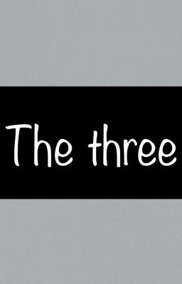 The three