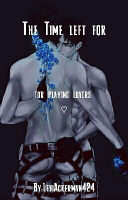 The Time left for playing lovers♡