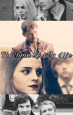 The Time of My Life (Potterwholock-GOT ff.)