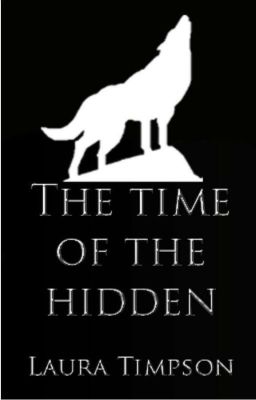 The Time of the Hidden