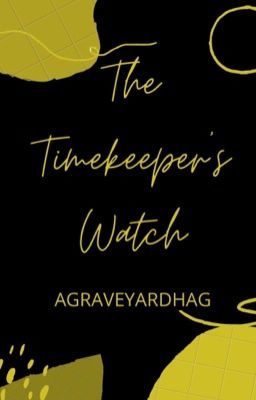 The Timekeeper's Watch