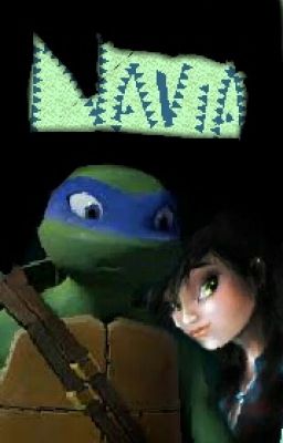 THE TMNT NAVIA( Unusual!sister Senarios)