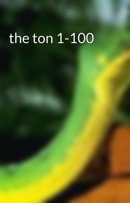 the ton 1-100