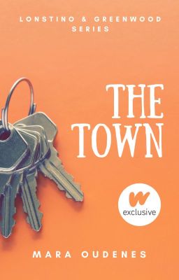 The Town (Book 1, Lonstino & Greenwood Series)