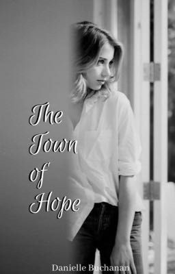 The Town of Hope 