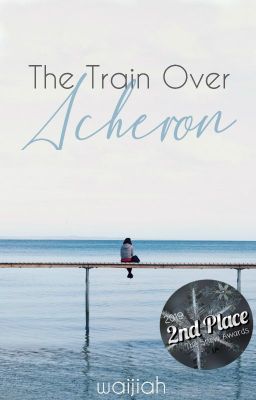 The Train Over Acheron