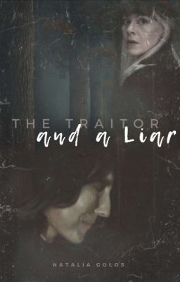 The Traitor and a Liar