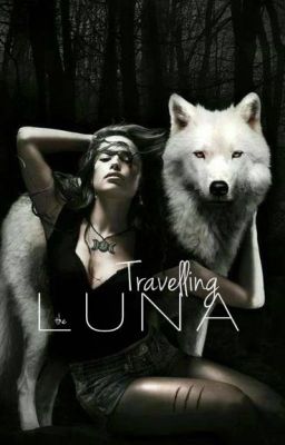 The Travelling Luna