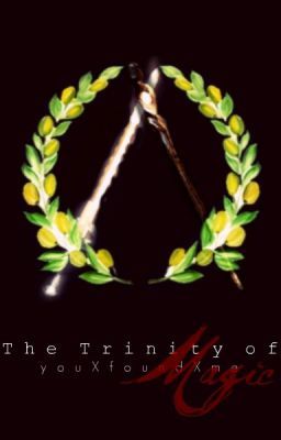 The Trinity of Magic (Book 2 of the Trinity series)