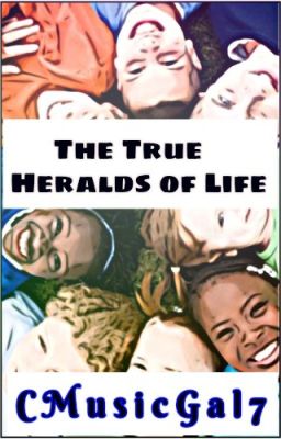 The True Heralds of Life (ContestsAndThings Poetry) ✔