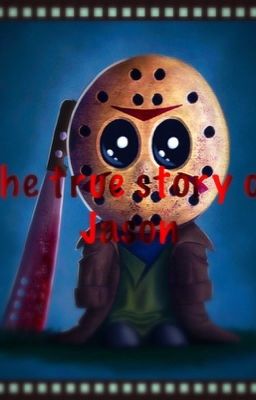 The true story of Jason 