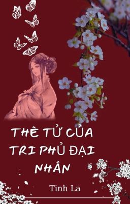 Thê Tử Của Tri Phủ Đại Nhân