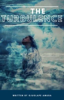 The Turbulence✔️ (#1 in the Our Side of The Dice series)