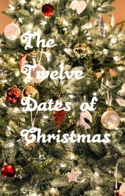 The Twelve Dates Of Christmas 