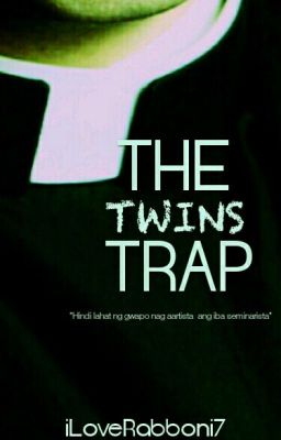 The Twin's Trap