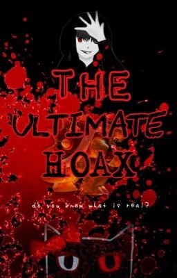 The Ultimate Hoax