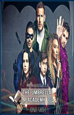 The Umbrella Academy -  One Shot