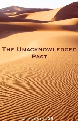 The Unacknowledged Past