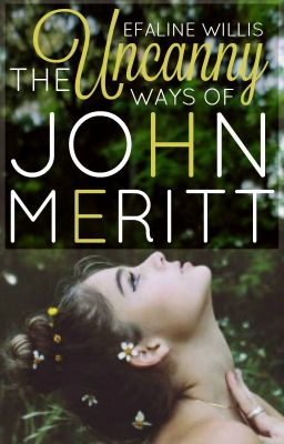 The Uncanny Ways of John Meritt