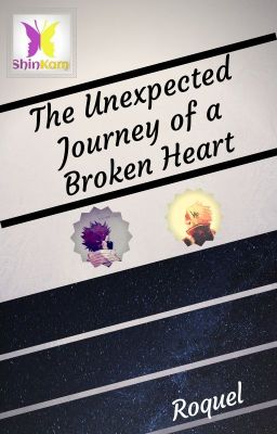 The Unexpected Journey Of A Broken Heart