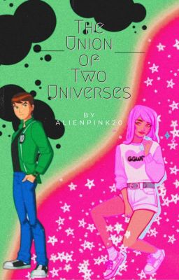 The Union Of Two Universes  [B10 Aliens Force X SU]