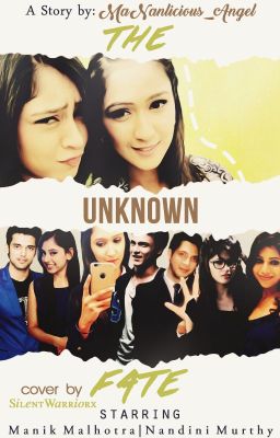 The Unknown Fate - MaNan FF