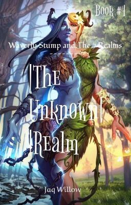 The Unknown Realm #4 (Waverly Stump and The 7 Realms)