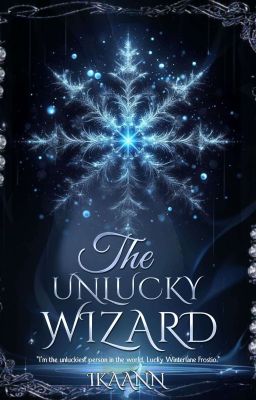 The Unlucky Wizard (Revisi)