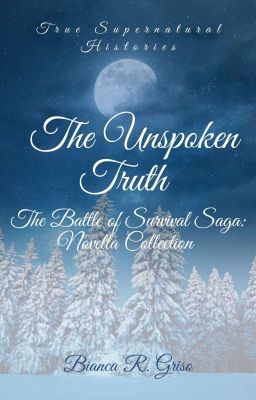 The Unspoken Truth Novella Collection 