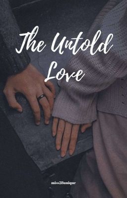 The Untold love 