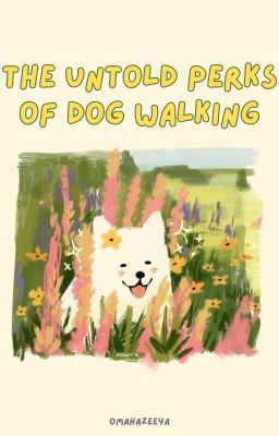 The Untold Perks Of Dog Walking