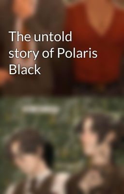 The untold story of Polaris Black