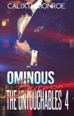 The Untouchables Series Book 4 Ominous Burman