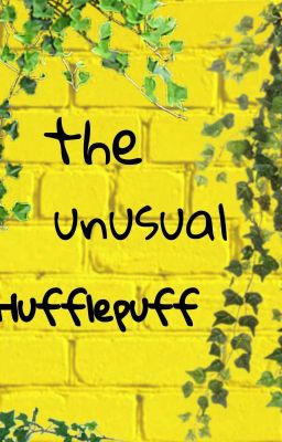 the unusual Hufflepuff ~ A Harry Potter Lovestory ~german~ Pausiert ~