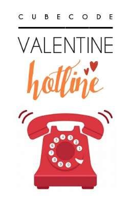 The Valentine Hotline