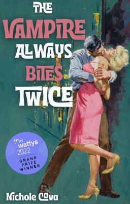 The Vampire Always Bites Twice