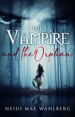 The Vampire and the Orphan