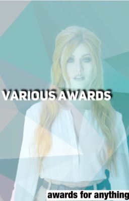 The Various Awards| NOMINATIONS CLOSED